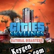 Free key for Cities: Skylines Natural Disasters