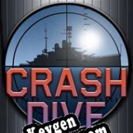 Key generator (keygen)  Crash Dive