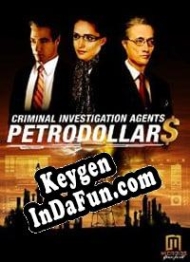 Criminal Investigation Agents: Petrodollars CD Key generator