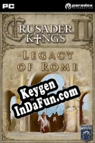 Free key for Crusader Kings II: Legacy of Rome