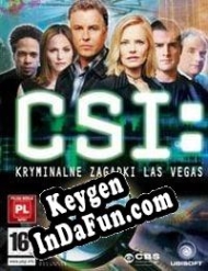 Key generator (keygen)  CSI: Crime Scene Investigation