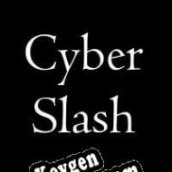 Cyber Slash key for free