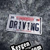 Registration key for game  Dangerous Driving