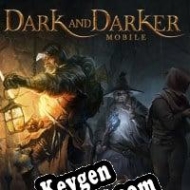 Free key for Dark and Darker Mobile