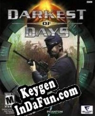 Activation key for Darkest of Days