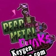 Registration key for game  Dead Metal Punks