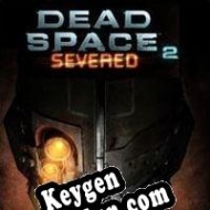 Dead Space 2: Severed CD Key generator