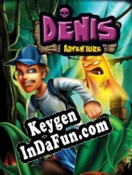CD Key generator for  Denis Adventure