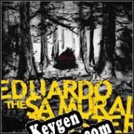 Eduardo the Samurai Toaster CD Key generator