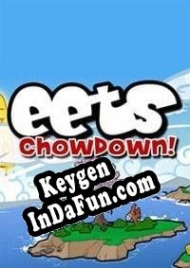 CD Key generator for  Eets: Chowdown