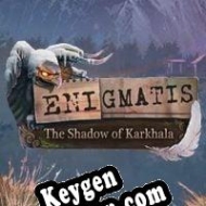 CD Key generator for  Enigmatis 3: The Shadow of Karkhala