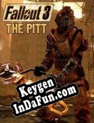 Fallout 3: The Pitt license keys generator