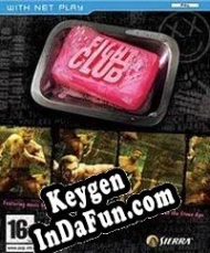 Key generator (keygen)  Fight Club