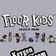 Floor Kids CD Key generator