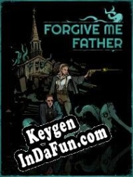 Forgive Me Father activation key