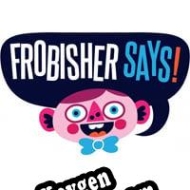 Frobisher Says! activation key