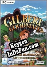 Key generator (keygen)  Gilbert Goodmate and the Mushroom of Phungoria