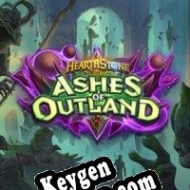 Key generator (keygen)  Hearthstone: Ashes of Outland