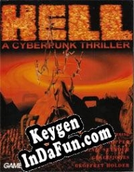 Hell: A Cyberpunk Thriller license keys generator