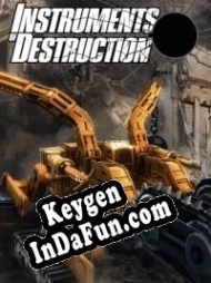 Key for game Instruments of Destruction