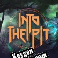 Into the Pit activation key