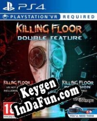 Registration key for game  Killing Floor: Double Feature