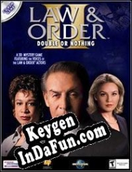 Law & Order II: Double or Nothing activation key