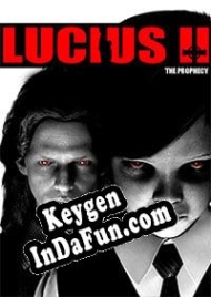 Registration key for game  Lucius II: The Prophecy