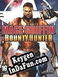 Mace Griffin Bounty Hunter license keys generator