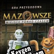 Activation key for Mazowsze 2: Miejsce Ponad Czasem