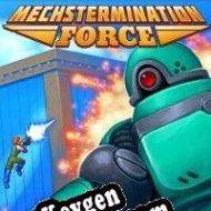 Registration key for game  Mechstermination Force