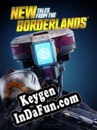 Key generator (keygen)  New Tales from the Borderlands