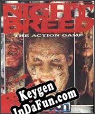 Key generator (keygen)  Nightbreed: The Action Game