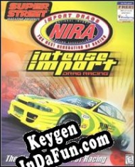 NIRA Intense Import Drag Racing key generator