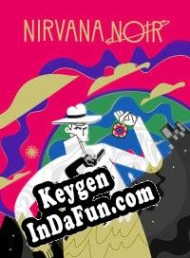 Nirvana Noir CD Key generator