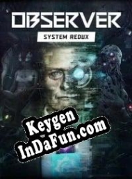 Key for game Observer: System Redux