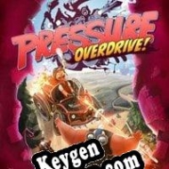 Pressure Overdrive license keys generator