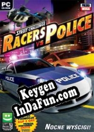 Free key for Racers vs. Police: Street Challenge