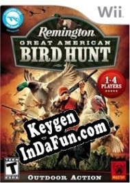 Activation key for Remington Great American Bird Hunt