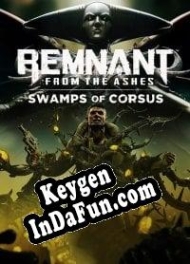 Remnant: From the Ashes Swamps of Corsus CD Key generator