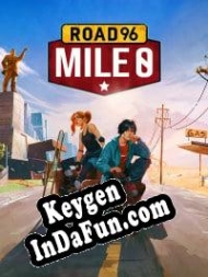 Activation key for Road 96: Mile 0