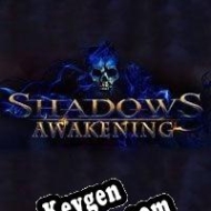 CD Key generator for  Shadows: Awakening