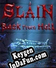 Slain: Back From Hell key generator