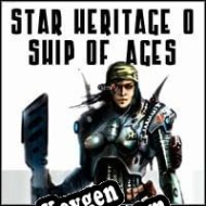 Star Heritage 0: Ship of Ages CD Key generator