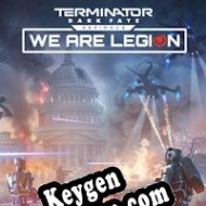 CD Key generator for  Terminator: Dark Fate Defiance: We are Legion