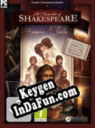 The Chronicles of Shakespeare: Romeo & Juliet CD Key generator