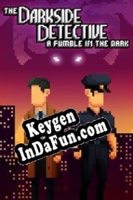 Registration key for game  The Darkside Detective: A Fumble in the Dark