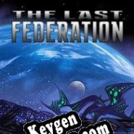 The Last Federation license keys generator