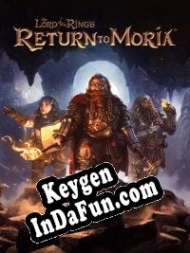The Lord of the Rings: Return to Moria CD Key generator