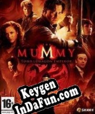 Registration key for game  The Mummy: Tomb of the Dragon Emperor